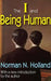 The I and Being Human by Norman Holland