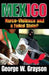 Mexico: Narco-Violence and a Failed State? by George W. Grayson