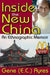 Inside the New China: An Ethnographic Memoir by Gene Ayres
