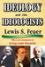 Ideology and the Ideologists by Lewis S. Feuer