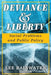 Deviance & Liberty: Social Problems and Public Policy by Lee Rainwater