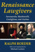 Renaissance Lawgivers: Savonarola, Machiavelli, Castiglione and Aretino by Ralph Roeder
