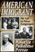 American Immigrant: My Life in Three Languages by Rosalie Porter