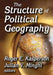 The Structure of Political Geography by Julian Minghi