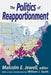 The Politics of Reapportionment by Malcolm Jewell