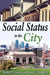 Social Status in the City by Bernice Neugarten