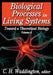 Biological Processes in Living Systems by C. H. Waddington