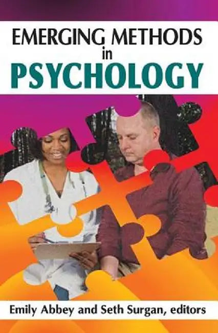 Emerging Methods in Psychology by Seth Surgan