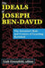The Ideals of Joseph Ben-David: The Scientist's Role and Centers of Learning Revisited by Liah Greenfeld