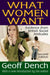 What Women Want: Evidence from British Social Attitudes by Geoff Dench