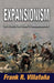 Expansionism: Its Effects on Cuba's Independence by Frank Villafana
