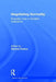 Negotiating Normality: Everyday Lives in Socialist Institutions by Daniela Koleva