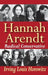 Hannah Arendt: Radical Conservative by Irving Horowitz