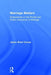 Marriage Matters: Perspectives on the Private and Public Importance of Marriage by Janice Crouse