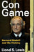 Con Game: Bernard Madoff and His Victims by Lionel S. Lewis