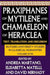 Praxiphanes of Mytilene and Chamaeleon of Heraclea: Text, Translation, and Discussion by Andrea Martano