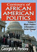 Contours of African American Politics: Volume 2, Black Politics and the Dynamics of Social Change by Georgia A. Persons