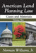 American Land Planning Law: Case and Materials, Volume 1 by Jr. Williams