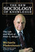 The New Sociology of Knowledge: The Life and Work of Peter L. Berger by Michaela Pfadenhauer