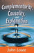 Complementarity, Causality and Explanation by John Losee