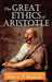 The Great Ethics of Aristotle by Peter L. P. Simpson