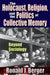 The Holocaust, Religion, and the Politics of Collective Memory: Beyond Sociology by Ronald J. Berger