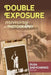 Double Exposure: Memory & Photography by Olga Shevchenko