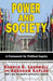 Power and Society: A Framework for Political Inquiry by Harold D. Lasswell