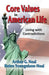 Core Values in American Life: Living with Contradictions by Arthur G. Neal