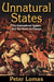 Unnatural States: The International System and the Power to Change by Peter Ian Lomas