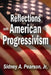 Reflections on American Progressivism by Melvyn L. Fein