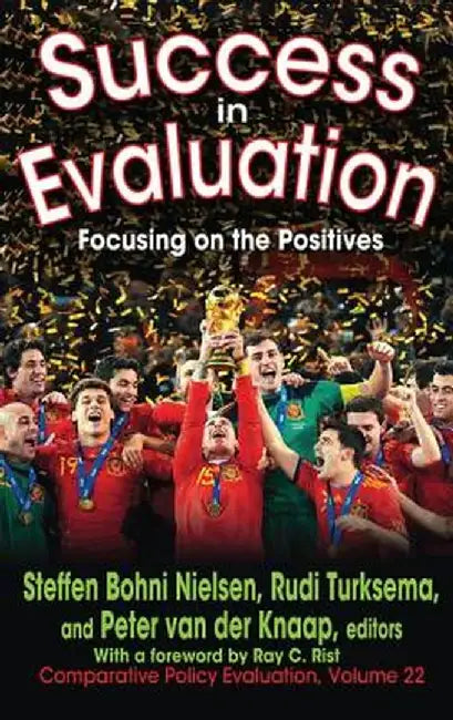 Success in Evaluation: Focusing on the Positives by Steffen Bohni Nielsen