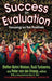 Success in Evaluation: Focusing on the Positives by Steffen Bohni Nielsen
