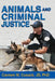 Animals and Criminal Justice by Carmen M. Cusack