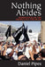 Nothing Abides: Perspectives on the Middle East and Islam by Daniel Pipes