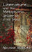 Literature and the Metaphoric Universe in the Mind by Nicolae Babuts
