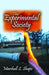 The Experimental Society by Marshall S. Shapo