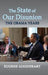 The State of Our Disunion: The Obama Years by Eugene Goodheart