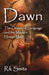 Dawn: The Origins of Language and the Modern Human Mind by Rik Smits