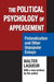 The Political Psychology of Appeasement: Finlandization and Other Unpopular Essays by Walter Laqueur