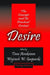 Desire: The Concept and Its Practical Context by Timo Airaksinen