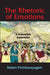 The Rhetoric of Emotions: A Dramatistic Exploration by Robert Perinbanayagam
