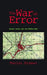 The War on Error: Israel, Islam and the Middle East by Martin Kramer