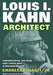 Louis I. Kahn—Architect by Charles E. Dagit Jr.