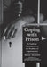 Coping with Prison by Gravett