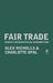 Fair Trade: Market-Driven Ethical Consumption by Alex Nicholls, Charlotte Opal
