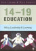 14-19 Education: Policy, Leadership and Learning by Jacky Lumby