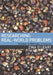 Researching Real-World Problems: A Guide to Methods of Inquiry by Zina O'Leary