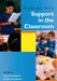 Working with Support in the Classroom by Anne