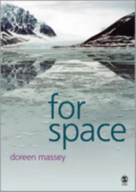 For Space by Doreen B. Massey